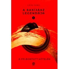 A sasíjász legendája 2. - A felbontott kötelék     17.95 + 1.95 Royal Mail